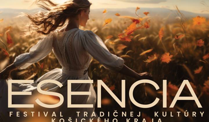 Fotka - Esencia - Festival tradičnej kultúry Košického kraja ponúkne tri dni plné folklóru
