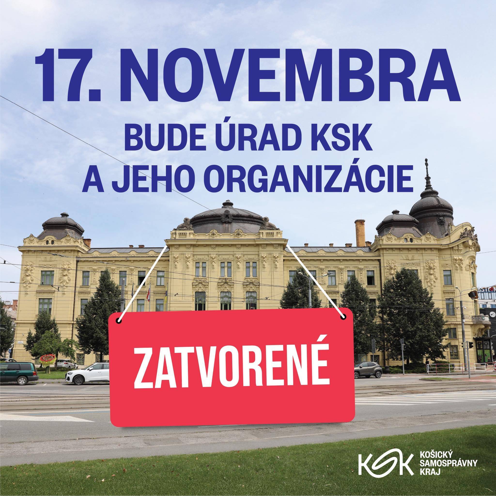 Fotka článku Košický samosprávny kraj sa hlási k odkazu 17. novembra, Úrad aj župné organizácie budú zatvorené